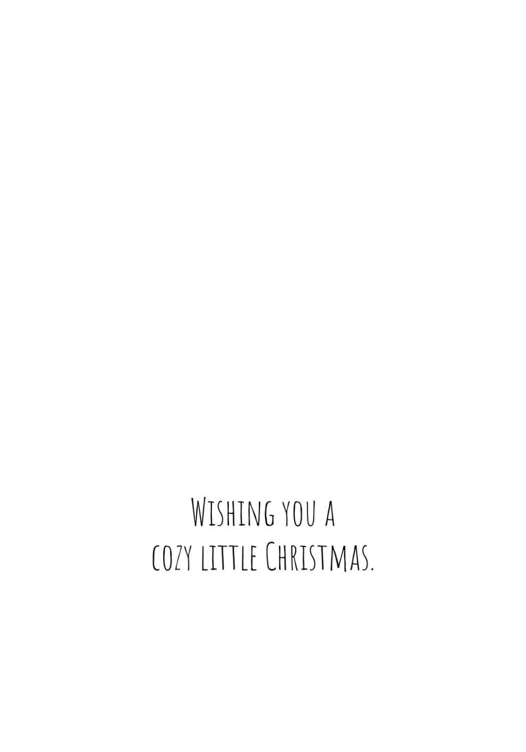 "cozy little christmas" greeting card